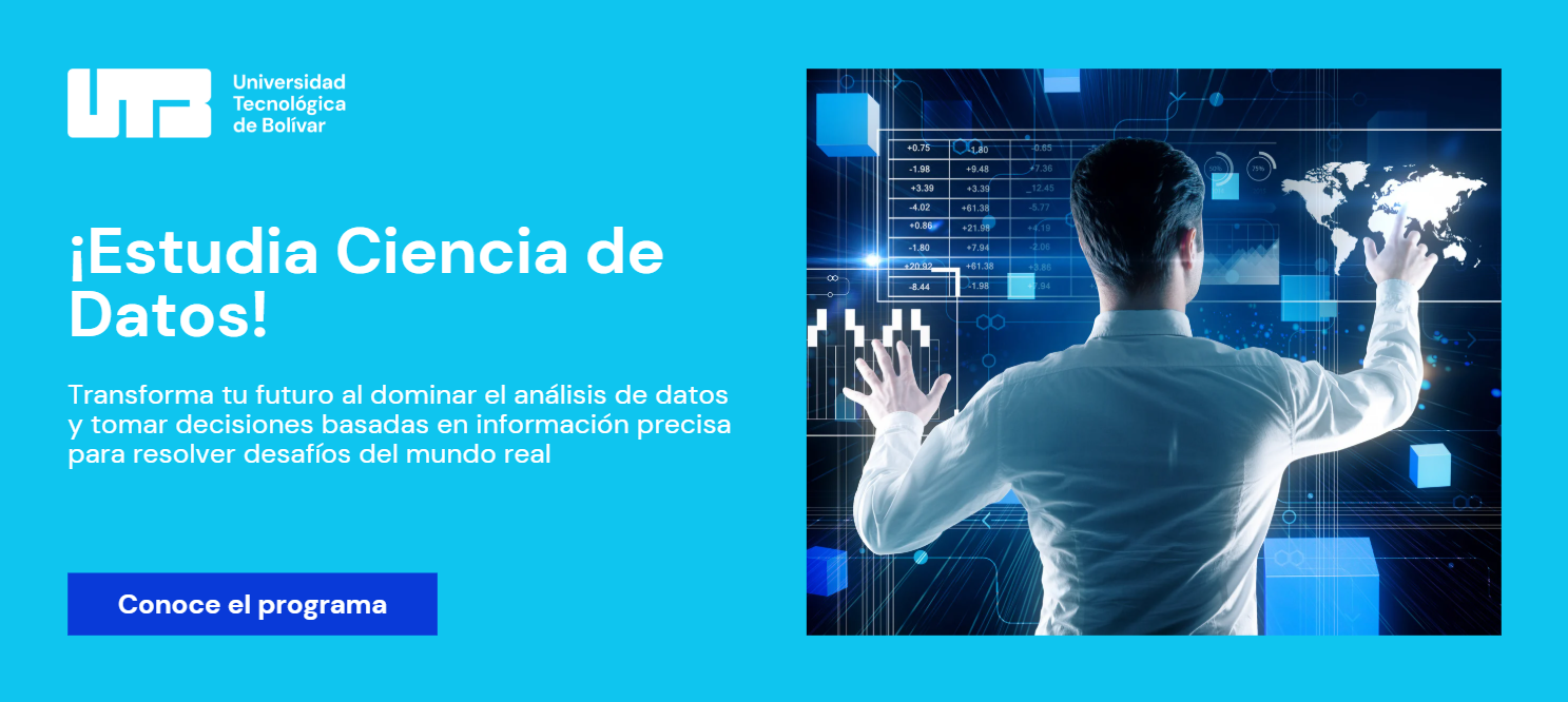 Estudia Ciencia de Datos en UTB
