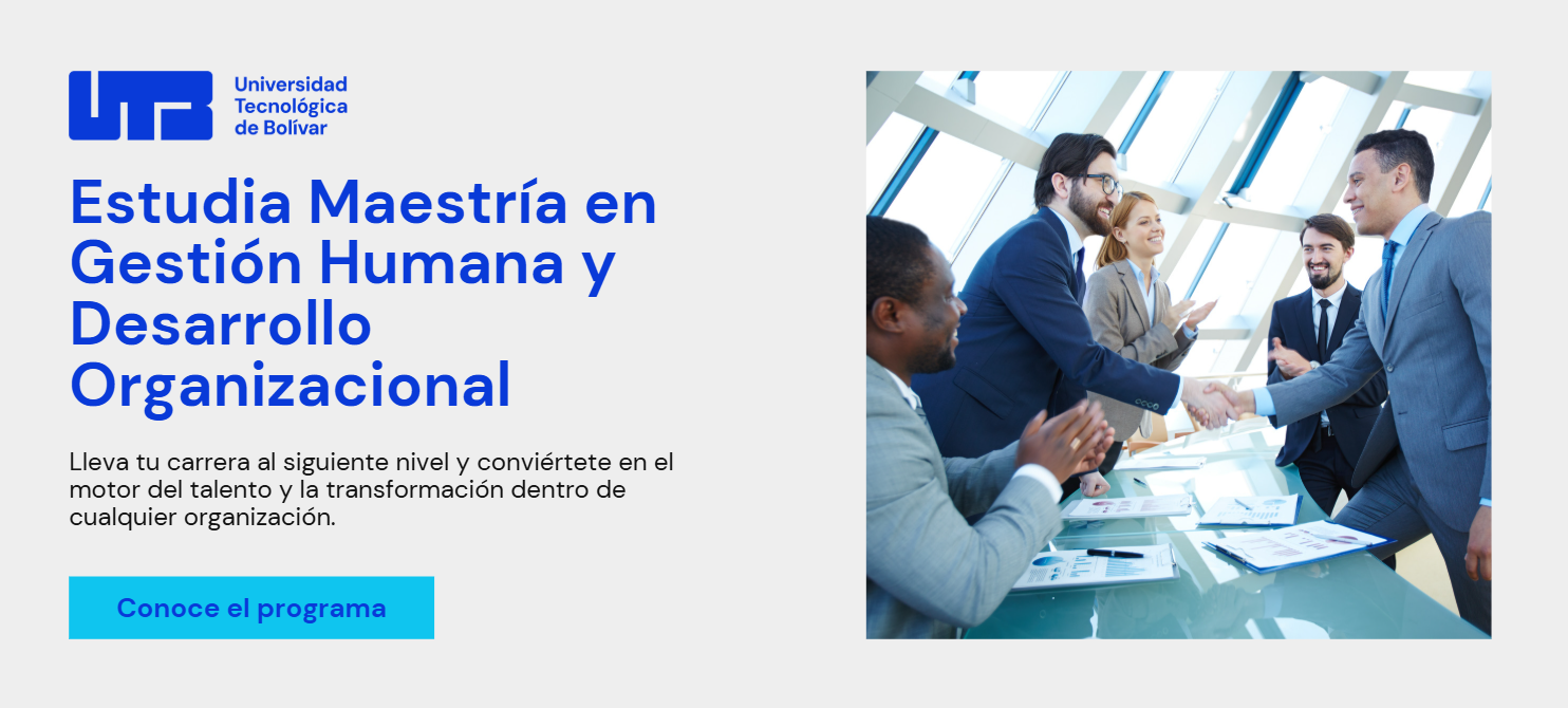 Maestría en Gestión Humana y Desarrollo Organizacional