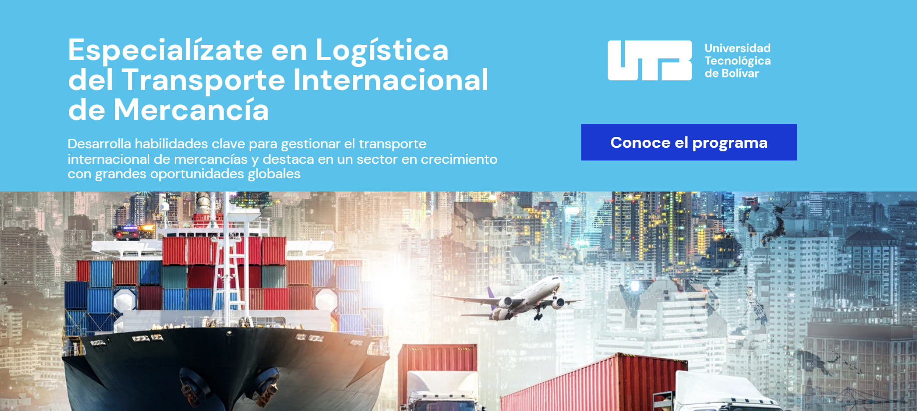Especialízate en Logística del Transporte Internacional de Mercancía