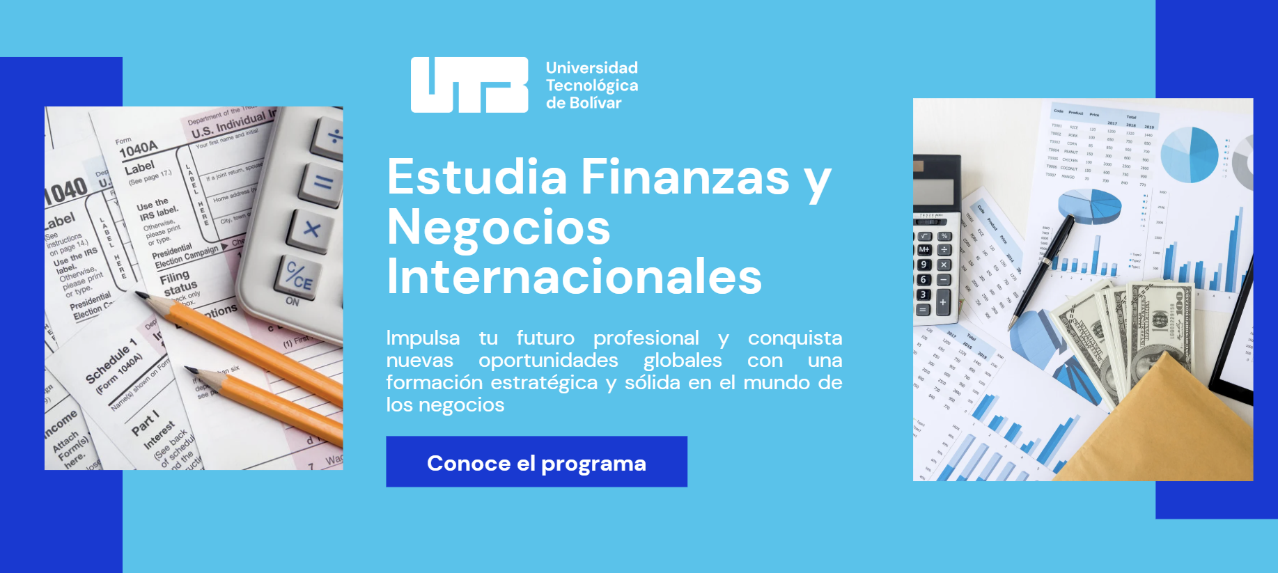 Estudia Finanzas y Negocios Internacionales