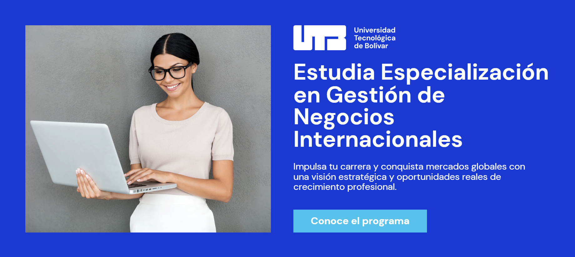 Estudia Especialización en Gestión de Negocios Internacionales