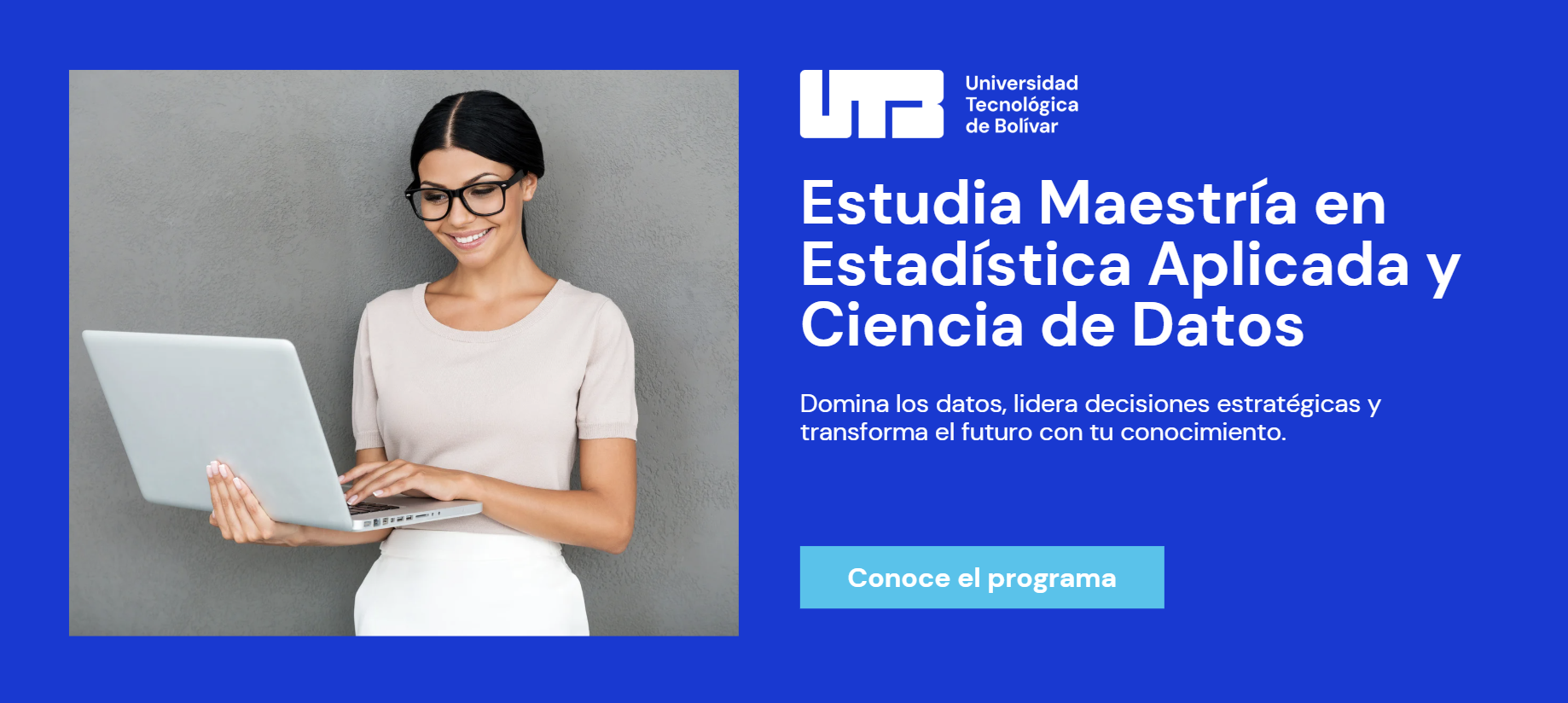 Estudia Maestría en Estadística Aplicada y Ciencia de Datos